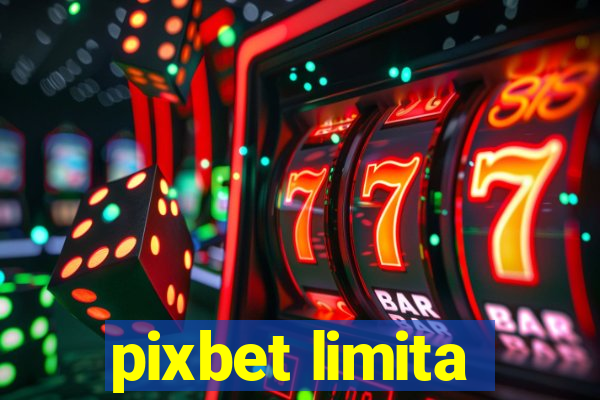 pixbet limita